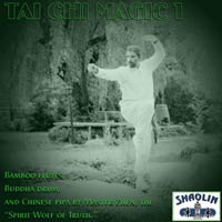 CD Album Cover for TAI CHI MAGIC 1 by Buddha Zhen